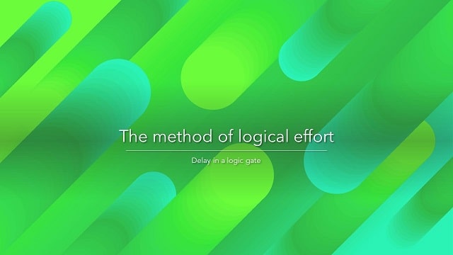 Method of logical effort | Multi-stage networks
