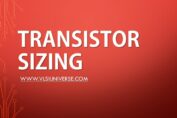 Transistor sizing W/L | CMOS | VLSI