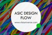 Complete ASIC Design flow 2021