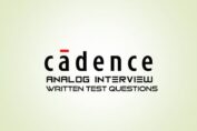 Cadence Analog Interview Written Questions 2020